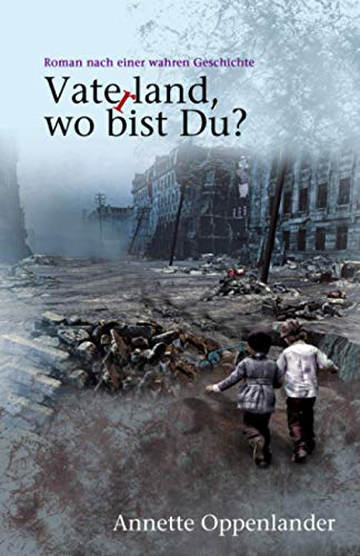 Algopix Similar Product 2 - Vaterland wo bist du Roman nach