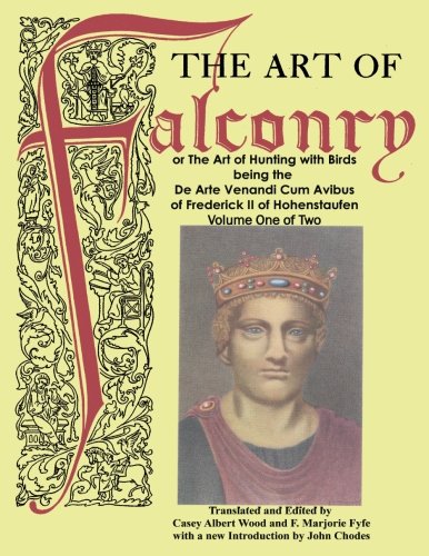 Algopix Similar Product 7 - The Art of Falconry - Volume One