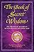 Algopix Similar Product 8 - The Book of Secret Wisdom The