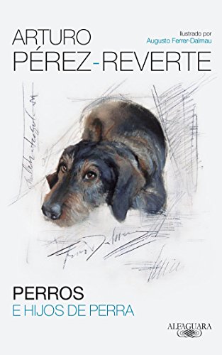 Algopix Similar Product 10 - Perros e hijos de perra  Dogs and Sons