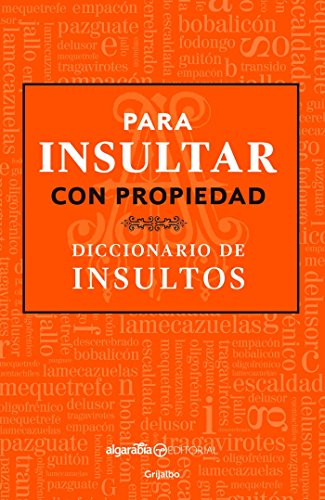Algopix Similar Product 13 - Para insultar con propiedad