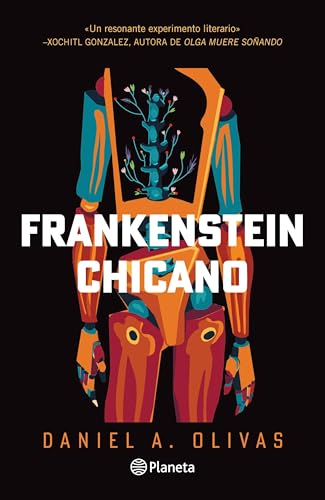 Algopix Similar Product 8 - Frankenstein Chicano Novela  Chicano