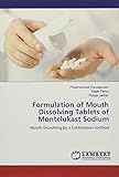 Algopix Similar Product 3 - Formulation of Mouth Dissolving Tablets