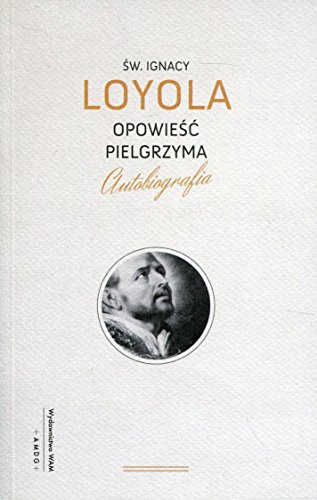 Algopix Similar Product 13 - Opowiesc Pielgrzyma Autobiografia