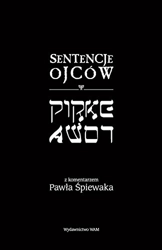 Algopix Similar Product 3 - Sentencje Ojcow. Pirke Avot