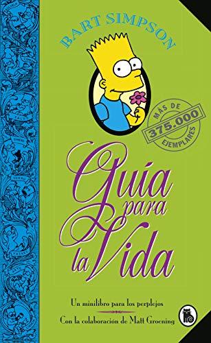 Algopix Similar Product 3 - Bart Simpson Gua para la vida Un