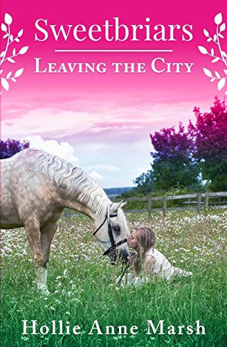 Algopix Similar Product 20 - Sweetbriars: Leaving The City