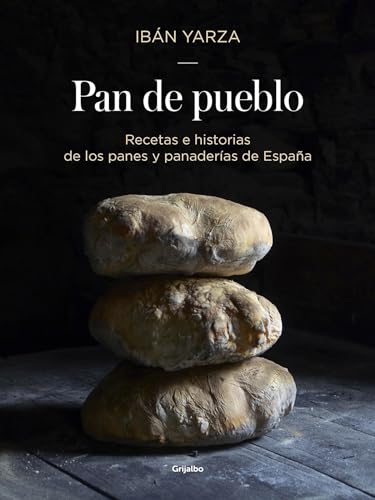 Algopix Similar Product 19 - Pan de pueblo Recetas e historias de