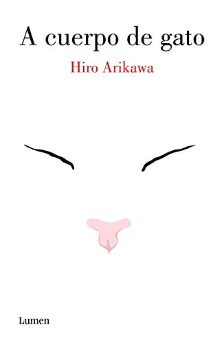 Algopix Similar Product 1 - A cuerpo de gato Narrativa Spanish