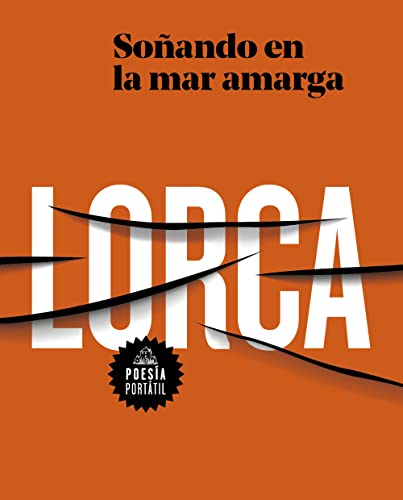 Algopix Similar Product 14 - Garca Lorca Soando en la mar amarga
