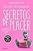 Algopix Similar Product 19 - Secretos de placer Triloga del placer