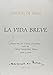 Algopix Similar Product 5 - La Vida Breve
