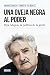 Algopix Similar Product 20 - Una oveja negra al poder Pepe Mujica