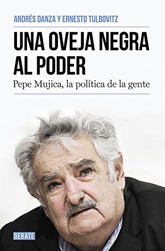 Algopix Similar Product 3 - Una oveja negra al poder Pepe Mujica