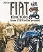 Algopix Similar Product 12 - Fiat Tractors: From 1919 to the Present