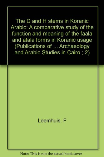 Algopix Similar Product 13 - The D and H stems in Koranic Arabic A