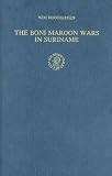 Algopix Similar Product 6 - The Boni Maroon Wars in Suriname