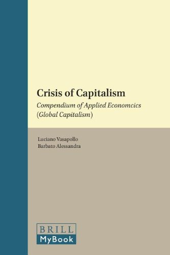 Algopix Similar Product 3 - Crisis of Capitalism Compendium of