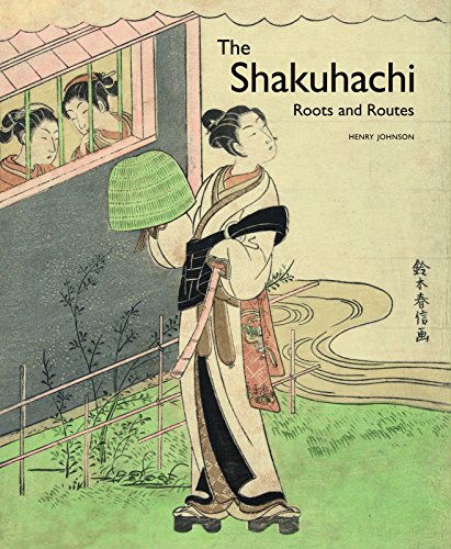 Algopix Similar Product 11 - The Shakuhachi: Roots and Routes