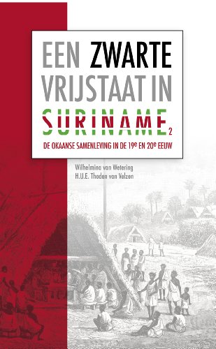 Algopix Similar Product 16 - Een Zwarte Vrijstaat in Suriname Deel