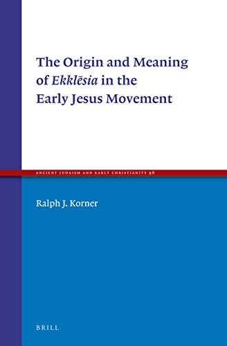 Algopix Similar Product 11 - The Origin and Meaning of Ekklesia in