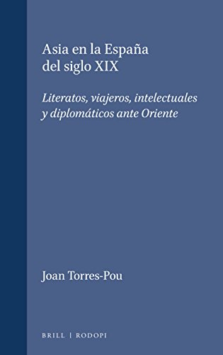 Algopix Similar Product 15 - Asia En La Espana del Siglo XIX