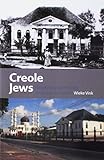 Algopix Similar Product 13 - Creole Jews Negotiating Community in