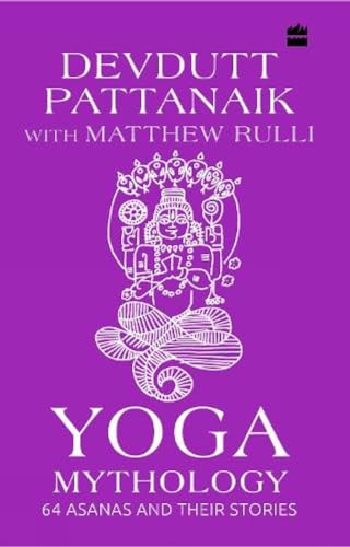 Algopix Similar Product 14 - Yoga Mythology 64 Asanas and Their