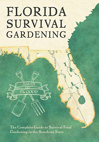 Algopix Similar Product 16 - Florida Survival Gardening