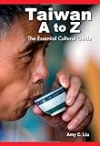 Algopix Similar Product 15 - Taiwan A to Z The Essential Cultural