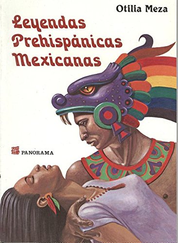 Algopix Similar Product 4 - Leyendas prehispanicas Mexicanas