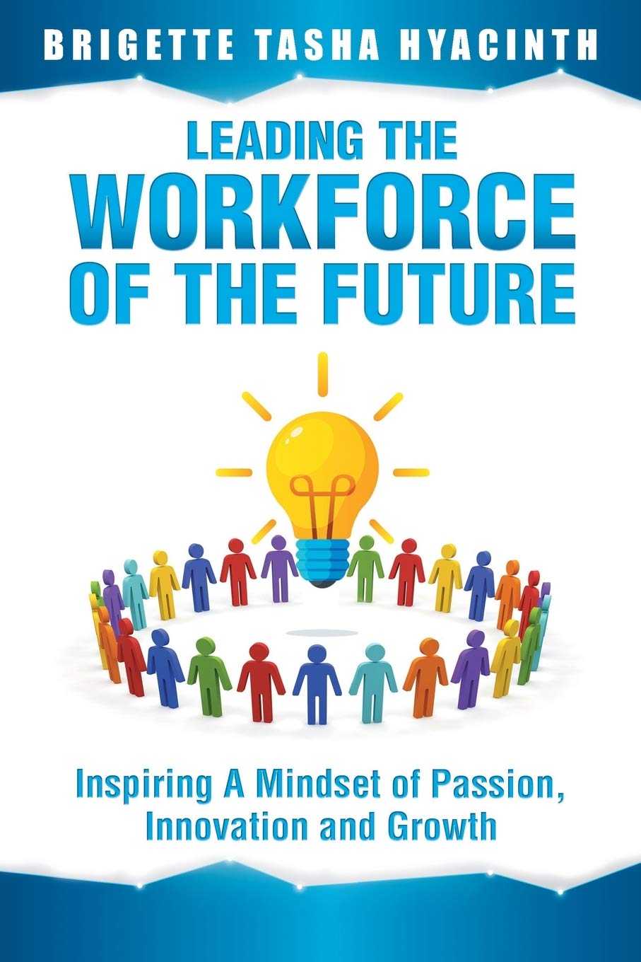 Algopix Similar Product 11 - Leading the Workforce of the Future