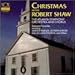Algopix Similar Product 9 - Christmas With Robert Shaw