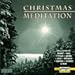 Algopix Similar Product 13 - Christmas Meditation