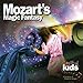 Algopix Similar Product 15 - Mozart's Magic Fantasy