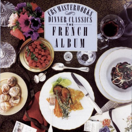 Algopix Similar Product 12 - Dinner Classics: French Album