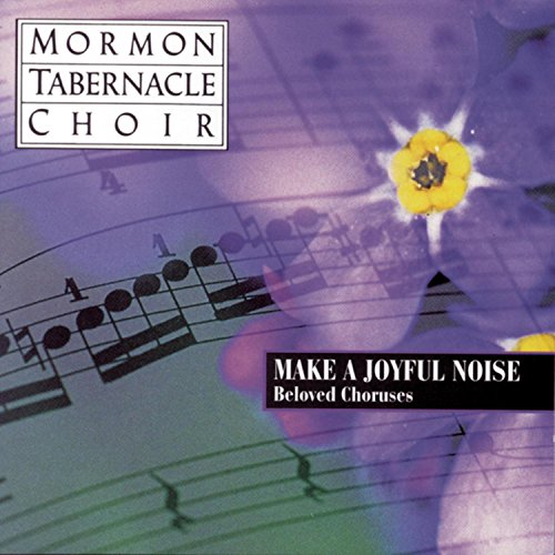 Algopix Similar Product 12 - Make a Joyful Noise: Beloved Choruses