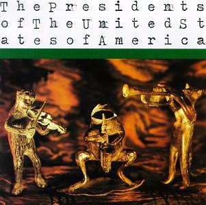 Algopix Similar Product 8 - The Presidents of the United States of
