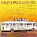 Algopix Similar Product 20 - Vol. 1-Tanzania Dance Bands