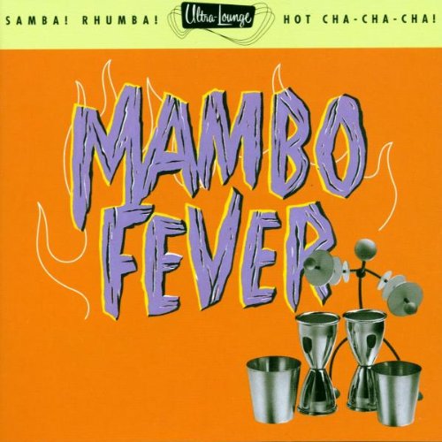 Algopix Similar Product 5 - Mambo Fever: Ultra Lounge, Vol. 2