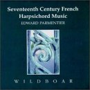Algopix Similar Product 11 - 17th Century French Harpsichord Music