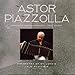 Algopix Similar Product 15 - Astor Piazzolla Concierto para