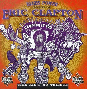 Algopix Similar Product 8 - Blues Power: Songs of Eric Clapton