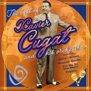 Algopix Similar Product 10 - Best of: Xavier Cugat & His Orchestra