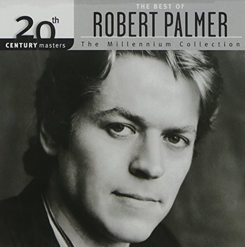 Algopix Similar Product 13 - The Best of Robert Palmer 20th Century