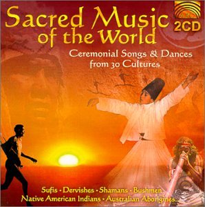 Algopix Similar Product 8 - Sacred Music Of The World Ceremonial