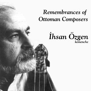 Algopix Similar Product 13 - Remembrances of Ottoman Composers