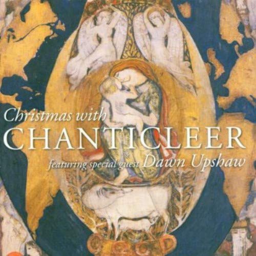 Algopix Similar Product 2 - Christmas with Chanticleer & Dawn Upshaw