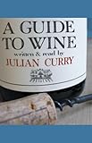 Algopix Similar Product 17 - A Guide to Wine