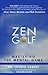 Algopix Similar Product 10 - Zen Golf: Mastering the Mental Game